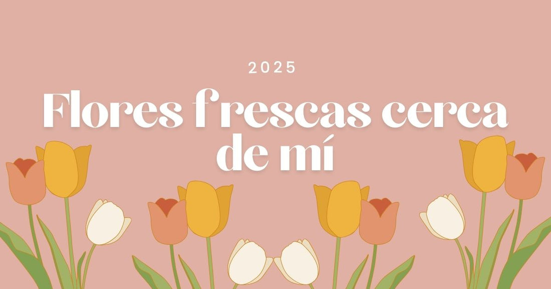 Flores frescas cerca de mí agosto 2025